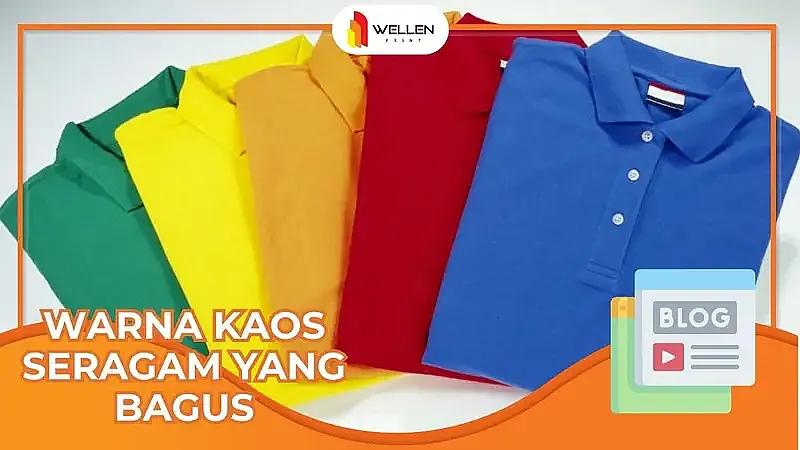warna kaos seragam yang bagus