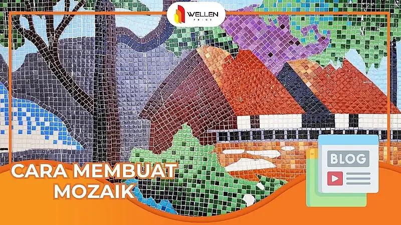 cara membuat mozaik